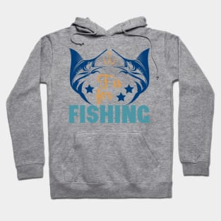 F is for Fishing Summer Hobby Professional Fisherman For Dads Hoodie